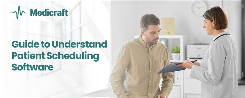 What is Patient Scheduling Software?